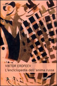 L'enciclopedia dell'anima russa L'enciclopedia dell'anima russa