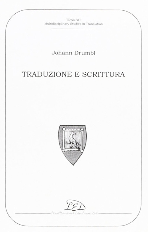Traduzione e scrittura Traduzione e scrittura
