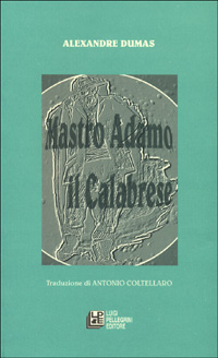 Mastro Adamo il calabrese Mastro Adamo il calabrese