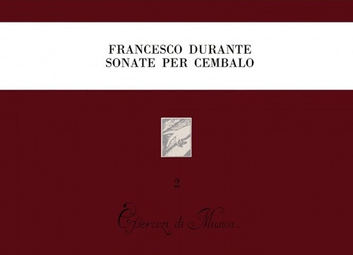Sonate per cembalo divise in studii e divertimenti (rist. anast. Napoli, 1732) Sonate per cembalo divise in studii e divertimenti (rist. anast. Napoli, 1732)