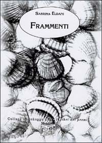 Frammenti Frammenti
