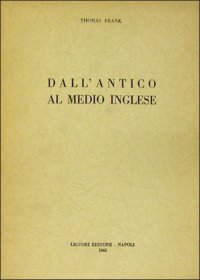 Dall'antico al medio inglese