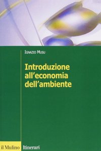 Introduzione all'economia dell'ambiente