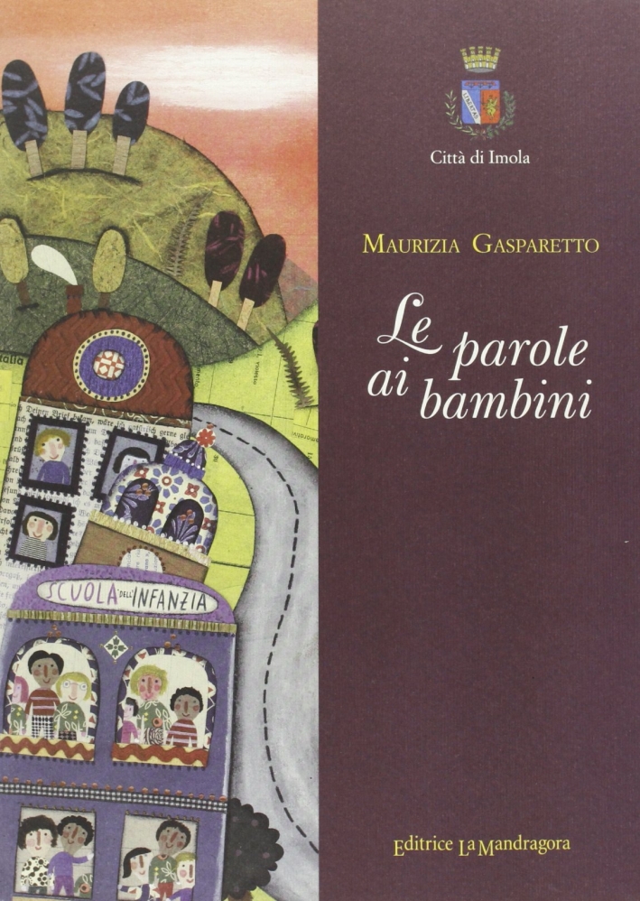 Le parole ai bambini Le parole ai bambini