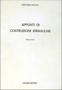Appunti di costruzioni idrauliche