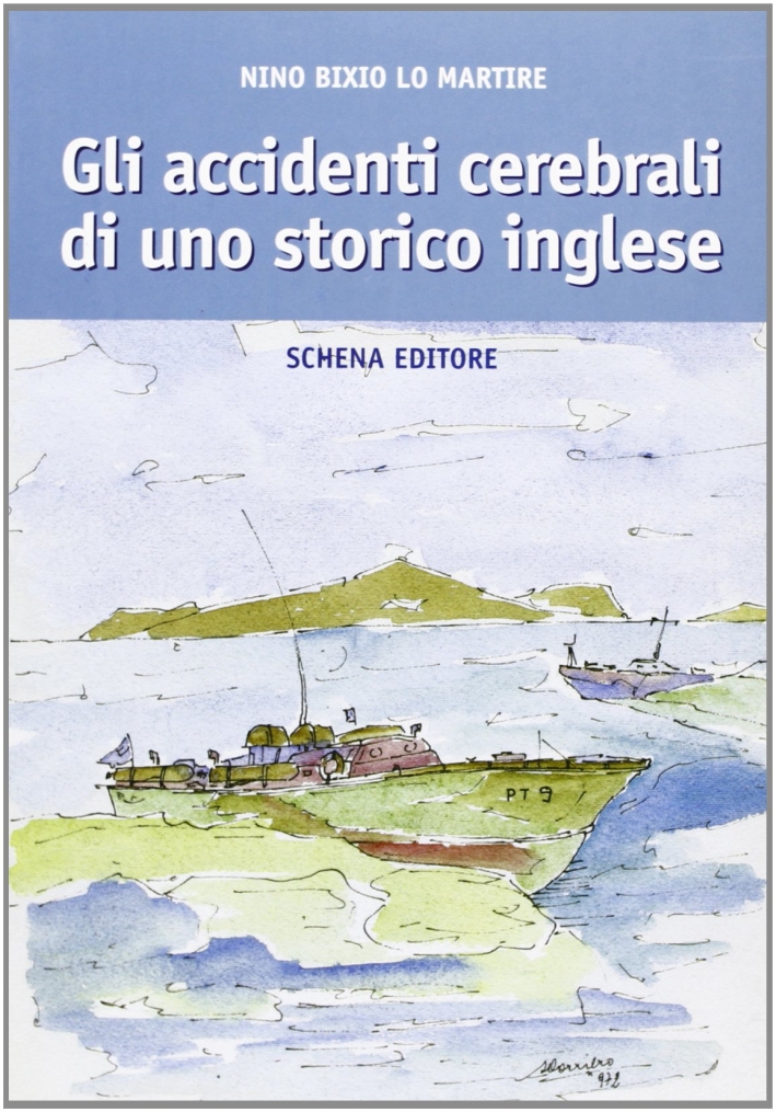 Gli accidenti cerebrali di uno storico inglese Gli accidenti cerebrali di uno storico inglese