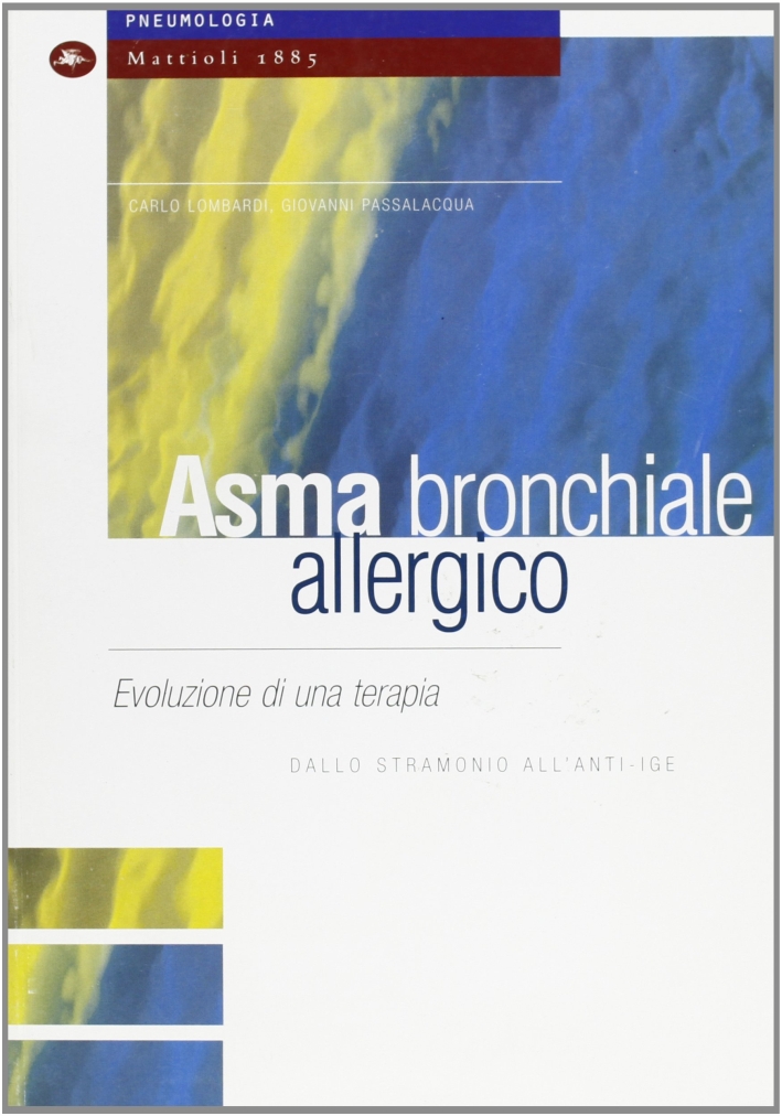 Asma bronchiale allergico Asma bronchiale allergico