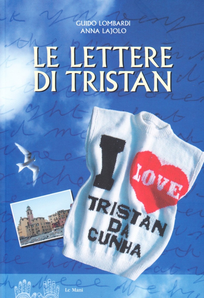 Le lettere di Tristan Le lettere di Tristan
