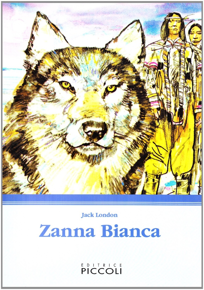 Zanna Bianca Zanna Bianca