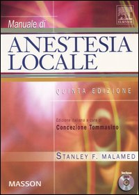Manuale di anestesia locale. Con DVD Manuale di anestesia locale. Con DVD
