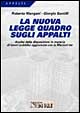 La nuova Legge quadro sugli appalti La nuova Legge quadro sugli appalti