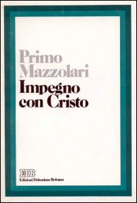 Impegno con Cristo Impegno con Cristo
