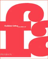 Fashion today. Ediz. illustrata Fashion today. Ediz. illustrata