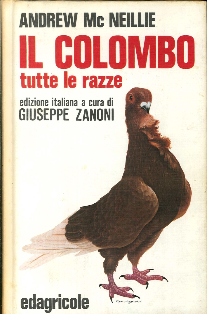 Il Colombo. Tutte le Razze Il Colombo. Tutte le Razze