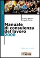 Manuale di consulenza del lavoro 2000 Manuale di consulenza del lavoro 2000