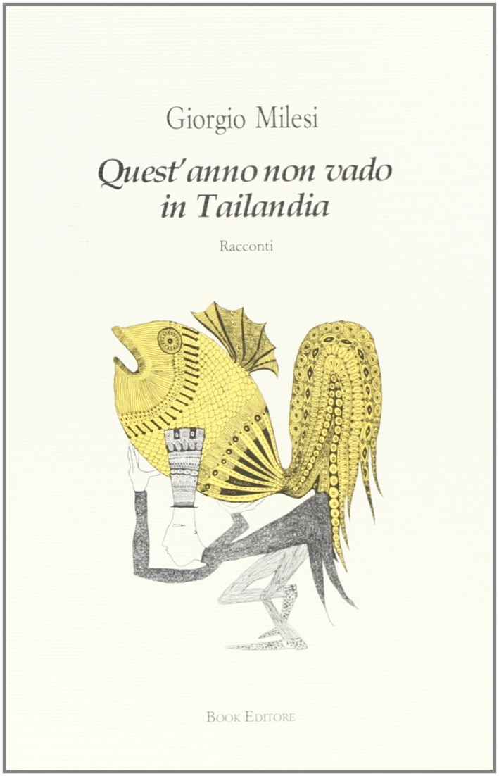 Quest'anno non vado in Tailandia Quest'anno non vado in Tailandia