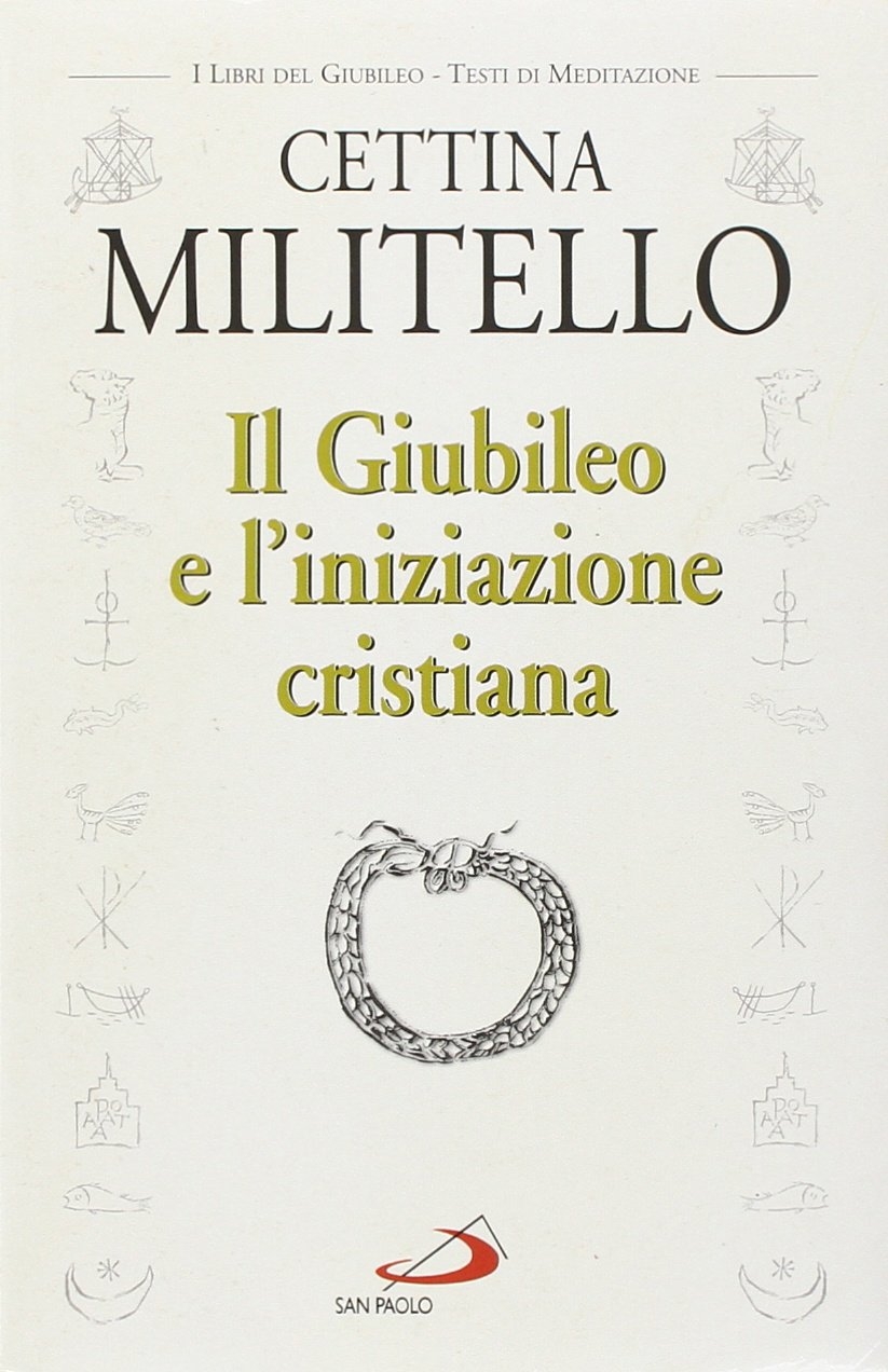 Il giubileo e l'iniziazione cristiana Il giubileo e l'iniziazione cristiana