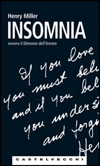 Insomnia ovvero il demone dell'amore Insomnia ovvero il demone dell'amore