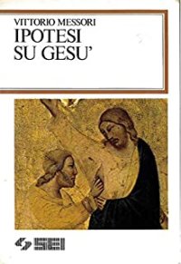 Ipotesi su Gesù