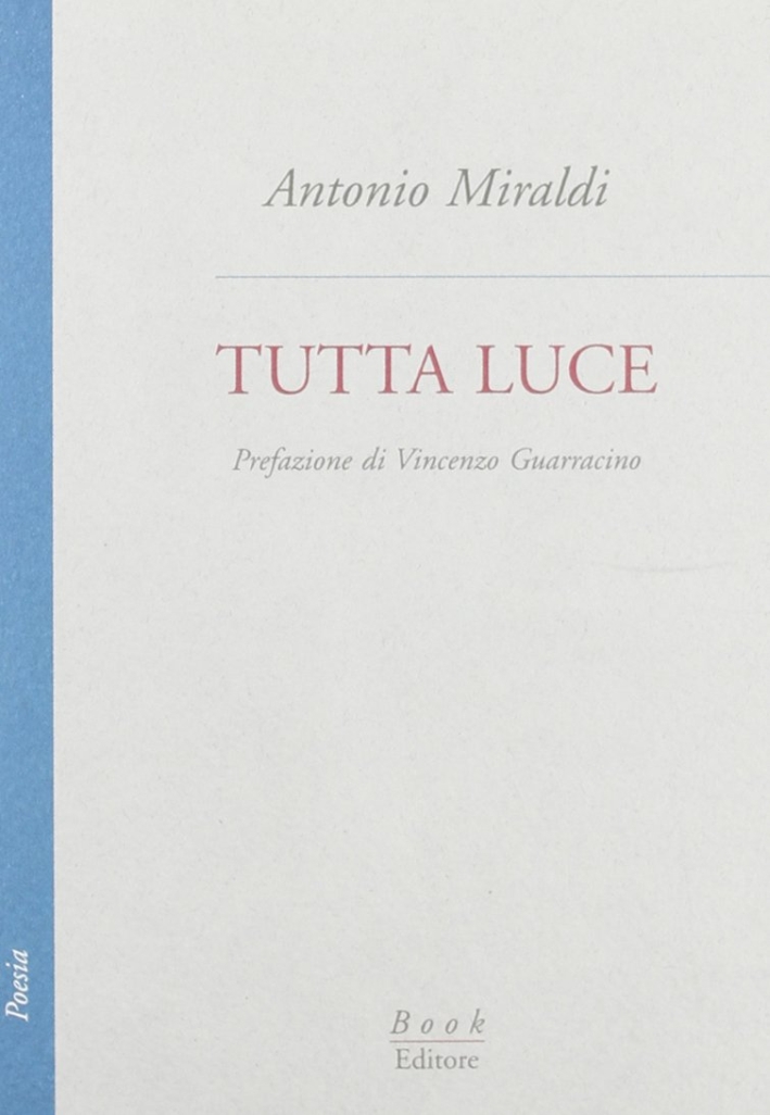 Tutta luce Tutta luce