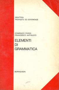 Elementi di grammatica Elementi di grammatica