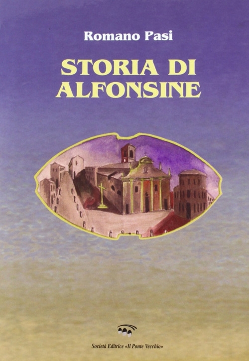 Storia di Alfonsine Storia di Alfonsine