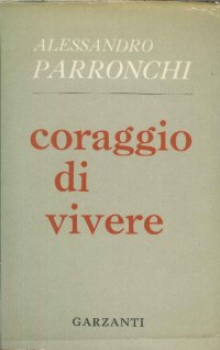 Coraggio di vivere
