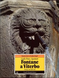 Fontane a Viterbo. Presenze Vive nella Città