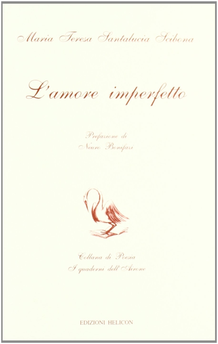 L'amore imperfetto L'amore imperfetto