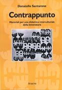 Contrappunto. Materiali per una didattica interculturale della letteratura Contrappunto. Materiali per una didattica interculturale della letteratura