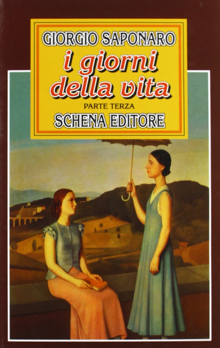 I giorni della vita. Vol. 3 I giorni della vita. Vol. 3