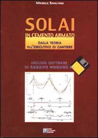 Solai in cemento armato. Con floppy disk