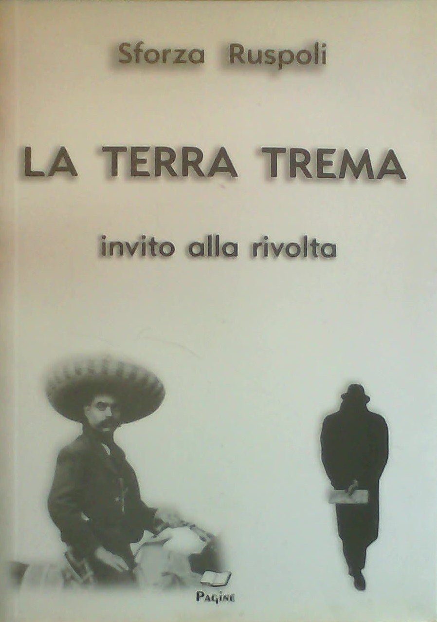 La terra trema. Invito alla rivolta