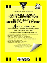 Registrazione obbligatorie adempimenti in materia di sicurezza Registrazione obbligatorie adempimenti in materia di sicurezza