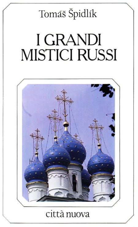 I grandi mistici russi I grandi mistici russi