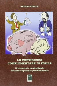 La previdenza complementare in Italia