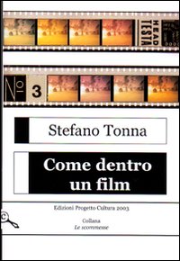 Come dentro un film Come dentro un film