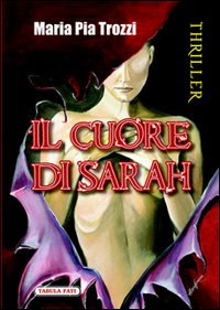 Il cuore di Sarah Il cuore di Sarah