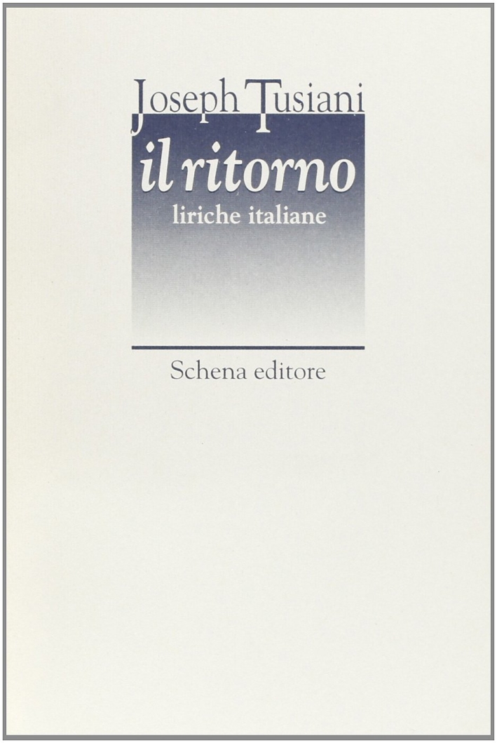 Il ritorno. Liriche italiane Il ritorno. Liriche italiane