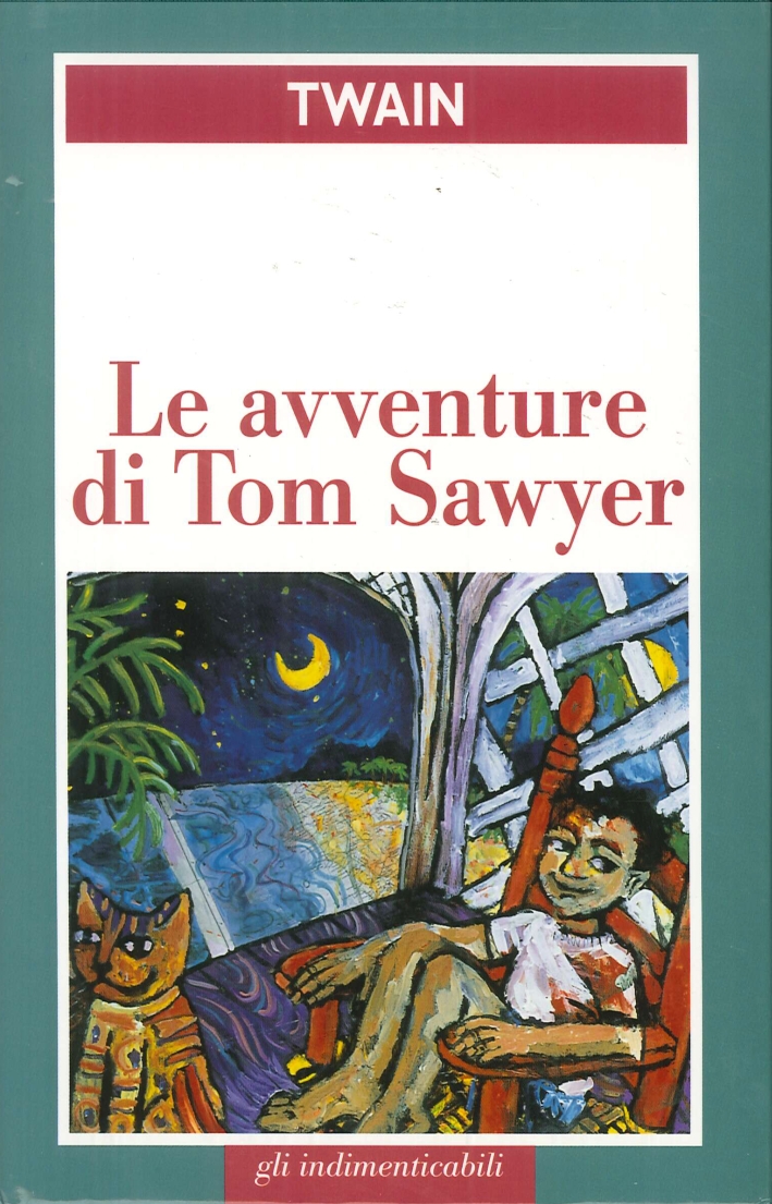 Le avventure di Tom Sawyer Le avventure di Tom Sawyer