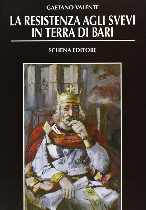 La resistenza agli svevi in Terra di Bari La resistenza agli svevi in Terra di Bari