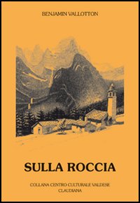 Sulla roccia Sulla roccia