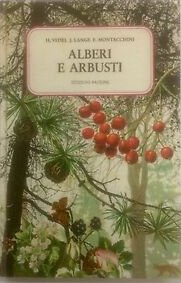 Alberi e arbusti Alberi e arbusti