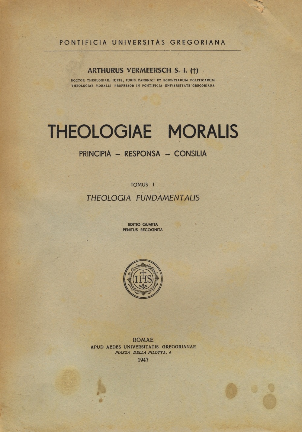 Theologiae moralis. Theologia fundamentalis Theologiae moralis. Theologia fundamentalis