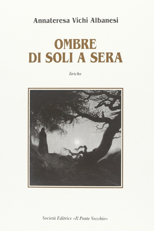Ombre di soli a sera Ombre di soli a sera