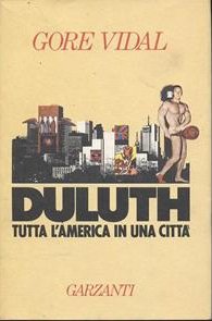 Duluth. Tutta l'America in una città