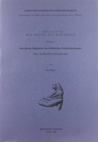 Hurritseche Opferlisten aus Hethitischen Festbeschreibungen