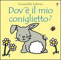Dov'è il mio coniglietto? Dov'è il mio coniglietto?