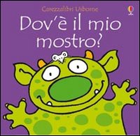 Dov'è il mostro? Dov'è il mostro?