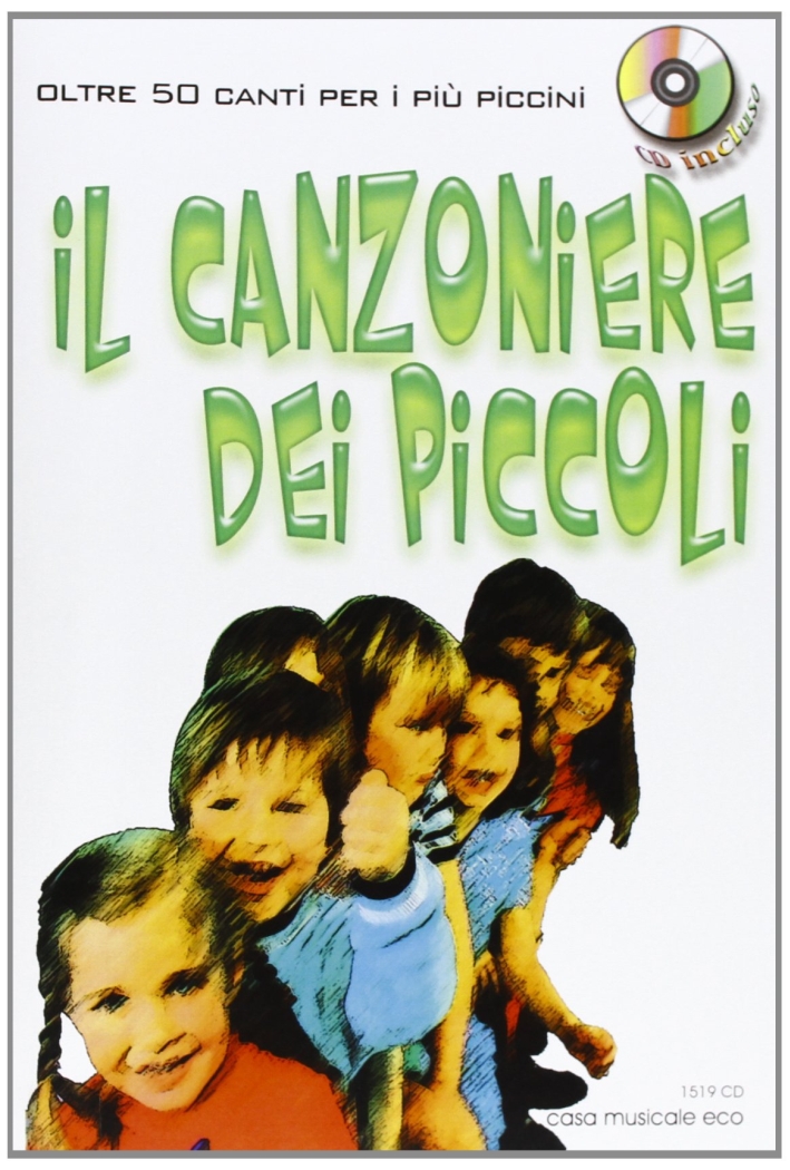 Il canzoniere dei piccoli. Con CD Audio Il canzoniere dei piccoli. Con CD Audio